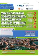 CORSO DI ALTA FORMAZIONE DI CHIRURGIA ROBOT-ASSISTITA DELLE PICCOLE ED “OPEN” DELLE GRANDI “MASSE RENALI”